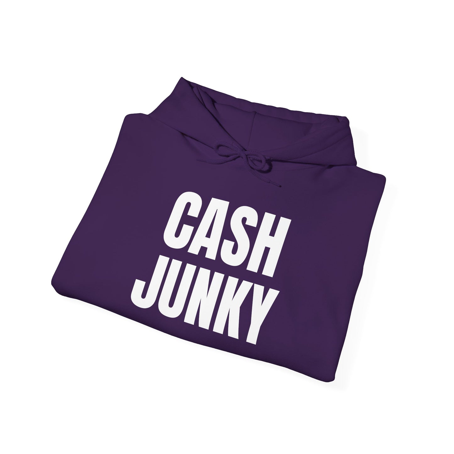 Cash Junkie Hoodie – Trendy Unisex Sweatshirt for Fashion Lovers, Ideal for Casual Wear, Gift, Hip-Hop Style, Streetwear Fashion