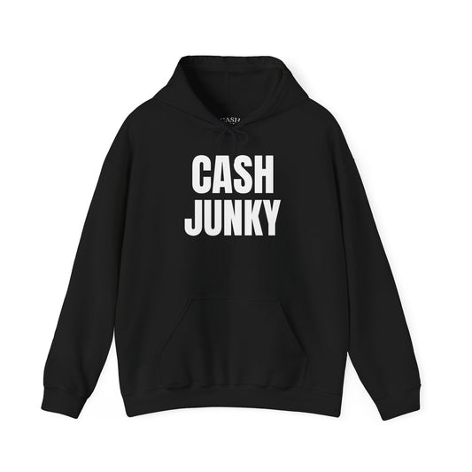 Cash Junkie Hoodie – Trendy Unisex Sweatshirt for Fashion Lovers, Ideal for Casual Wear, Gift, Hip-Hop Style, Streetwear Fashion